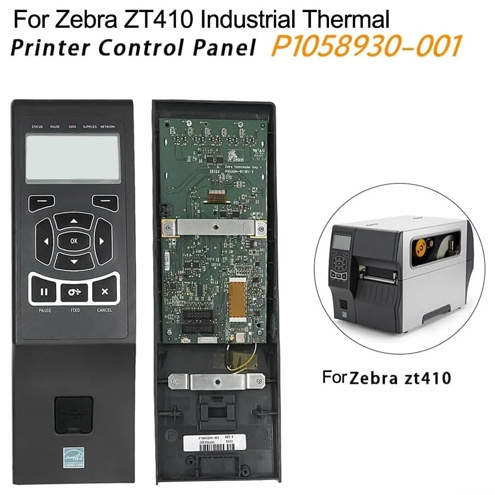 Panel de control frontal para impresora térmica Zebra ZT410, pieza de repuesto P1058930-001, compatible con modelos 203 300 600 DPI