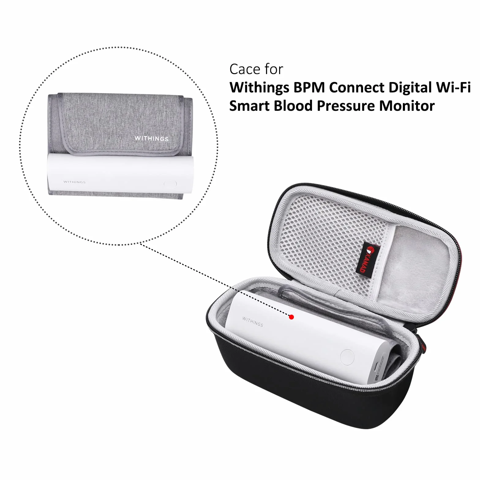 XANAD Estuche de Transporte para Withings BPM Connect Wi-Fi Smart Blood Pressure Monitor
