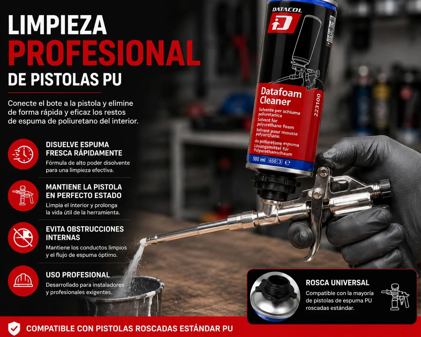 DATAFOAM CLEANER 500 ml – Solvente limpiador espuma poliuretano – PACK 12 – Aerosol para limpieza de pistolas PU y espuma fresca – DATACOL