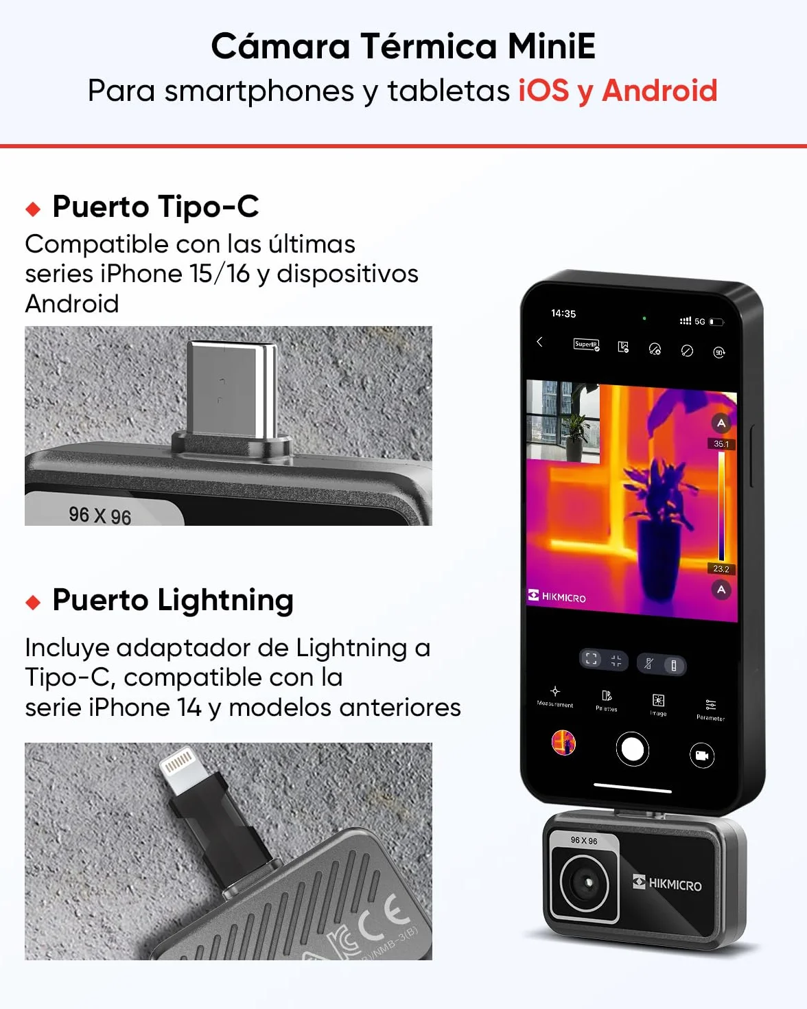 Cámara térmica HIKMICRO MiniE - iOS/Android, Mejora de imagen SuperIR, 25Hz, para móvil/tableta, USB-C/Lightning (compatible con iPhone 15/16)
