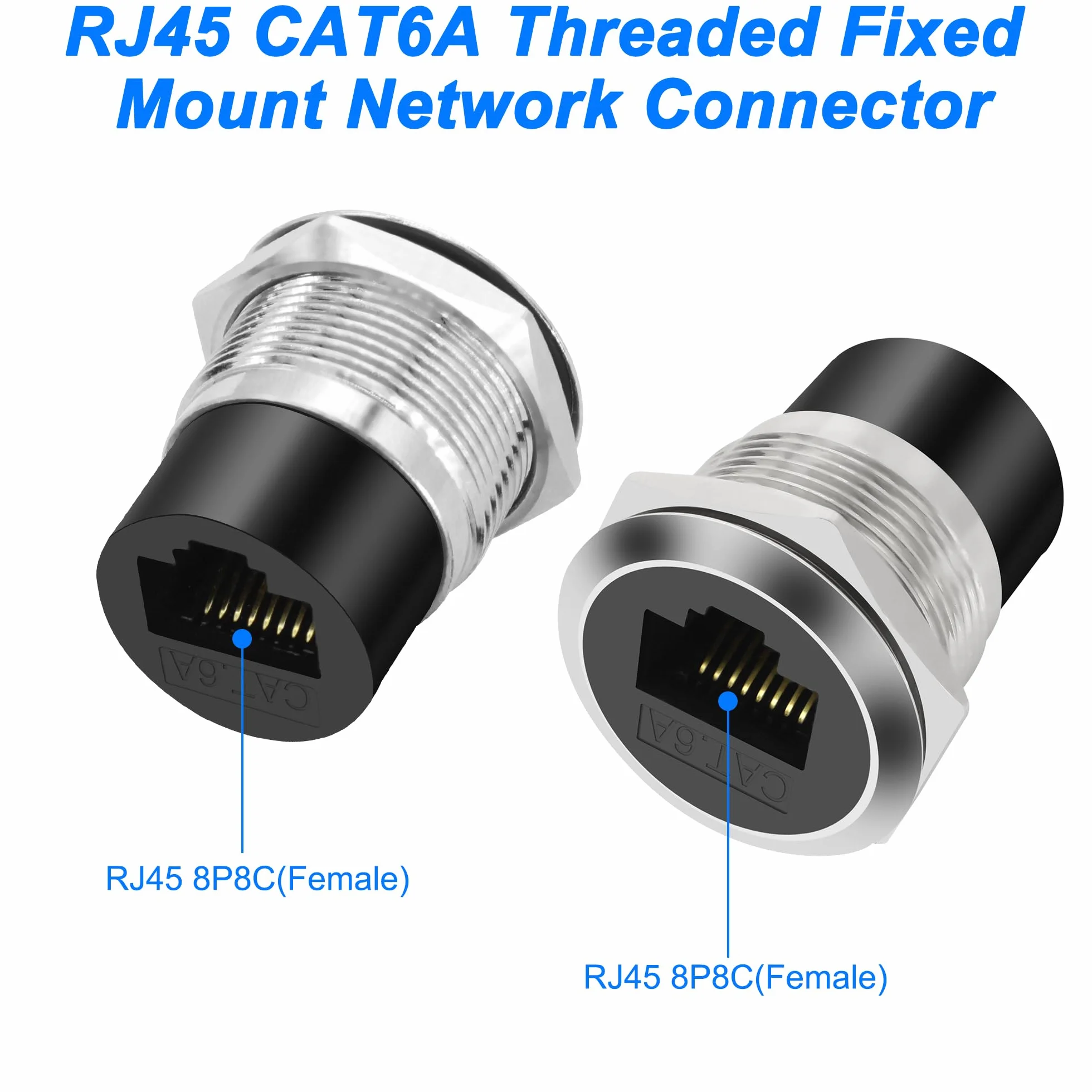 RJ45 CAT6A Panel Mount Adaptador Rosca Montaje Fijo Acoplador Ethernet Hembra a Hembra Conector Cat6A/CAT6/CAT5E 8P8C Red Socket LAN