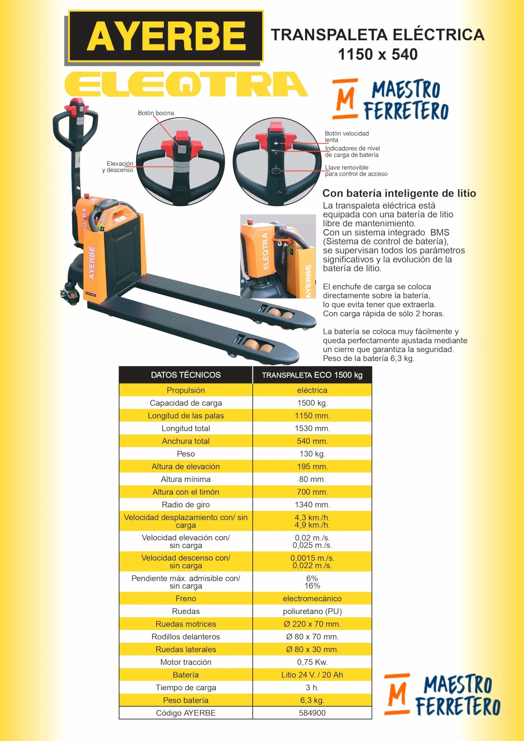 Transpaleta Eléctrica Eleqtra Eco 540 X 1150 Mm 1500 Kg N22. Batería Litio 24V. Motor 0,65 kW Freno electromecánico Ruedas PU almacén logística Profesional