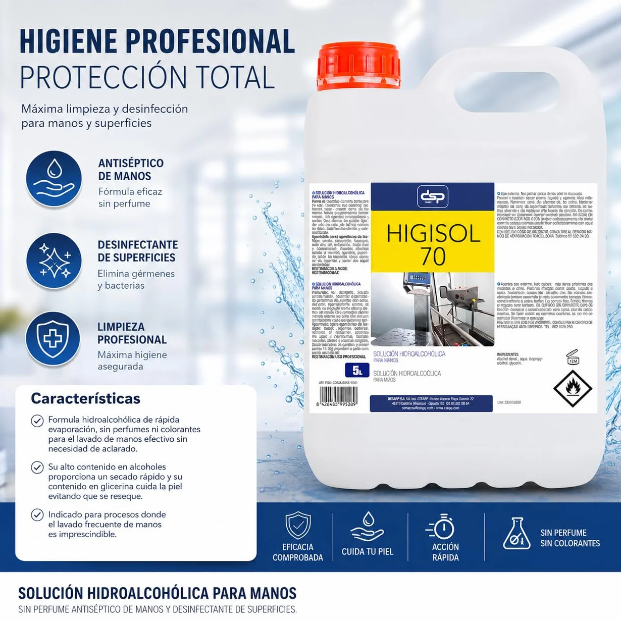 HIGISOL 70 SOLUCION HIGIENIZANTE HIDROALCOHOLICA ANTIBACTERIAS 5L
