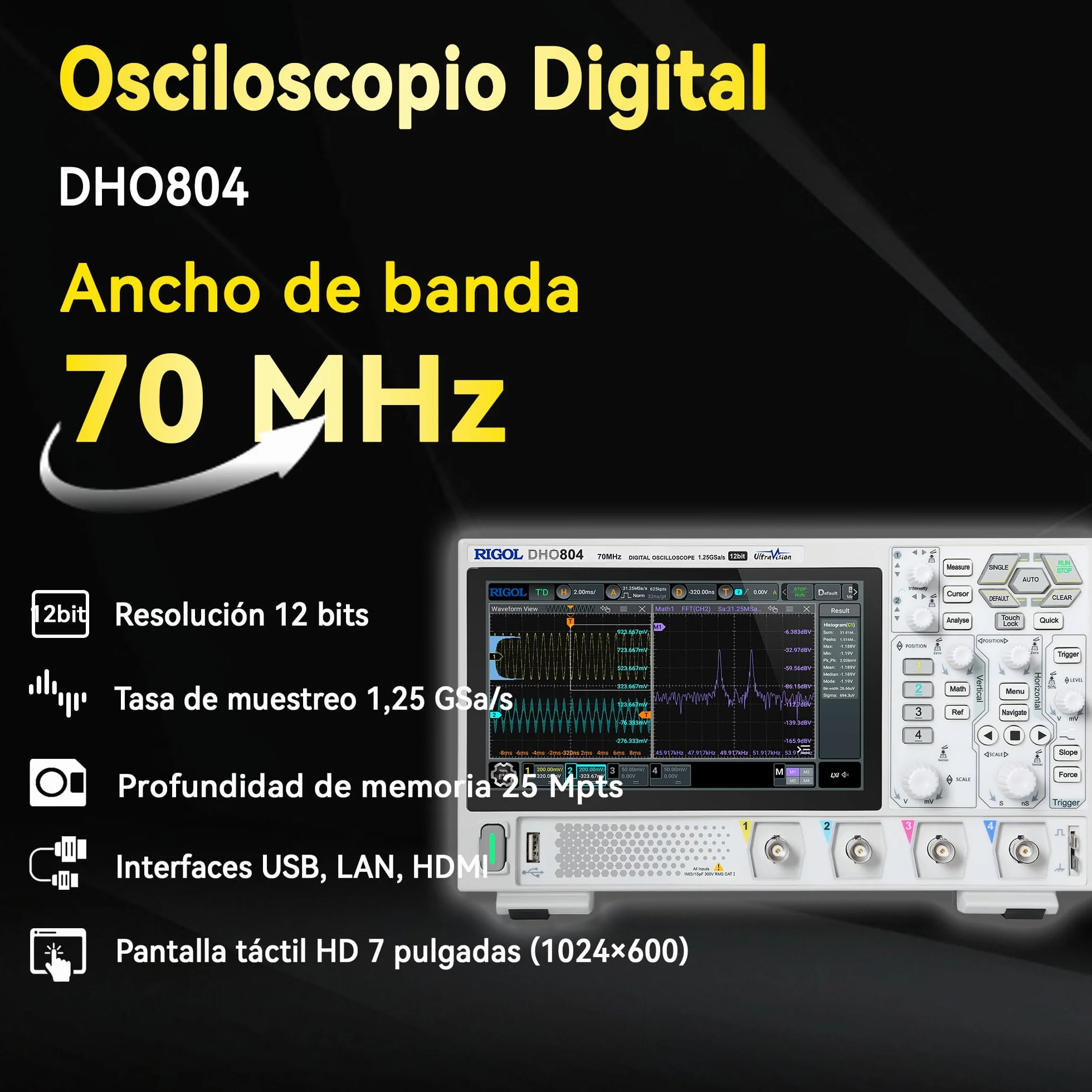 RIGOL Osciloscopio,DHO804 Osciloscopio Digital Portatil,70MHz,4A canal,Resolución de 12 bits,Pantalla táctil HD 7",compatible con batería externa,ideal para pruebas en campo y enseñanza