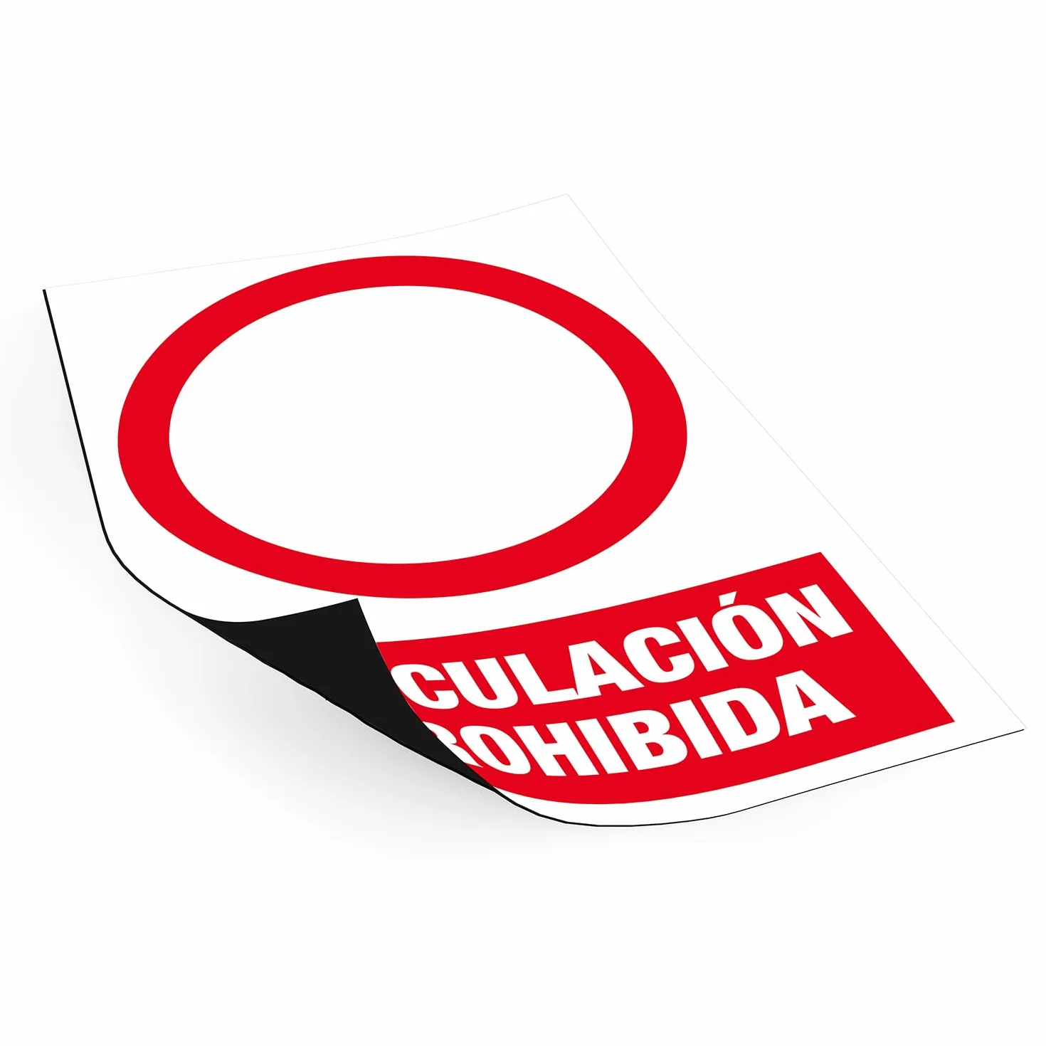 Señal magnética de prohibición "Prohibido el paso"