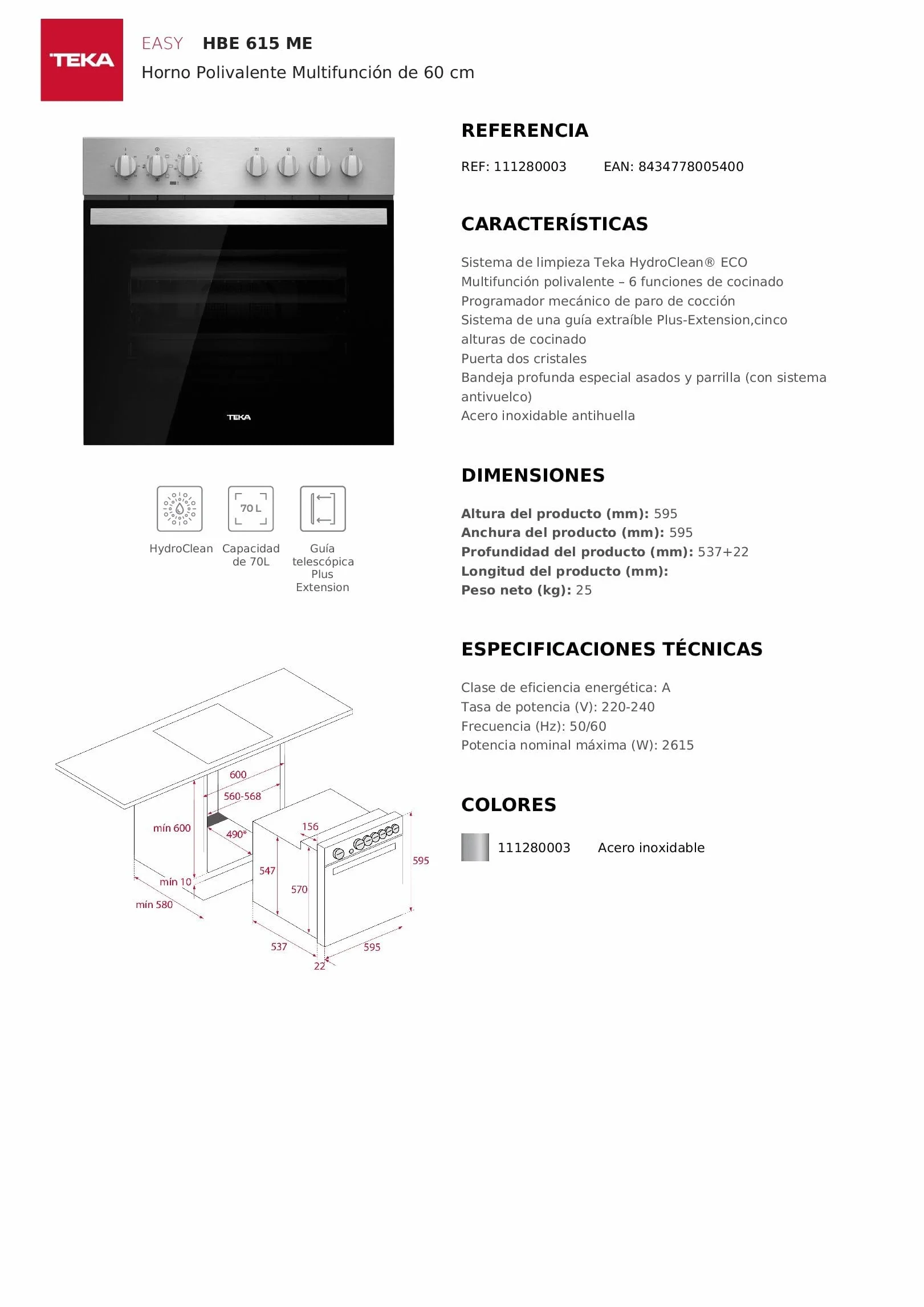 TEKA Horno Multifunción 60 cm HydroClean ECO 8 Funciones Eficiencia A+ HBE 615 ME
