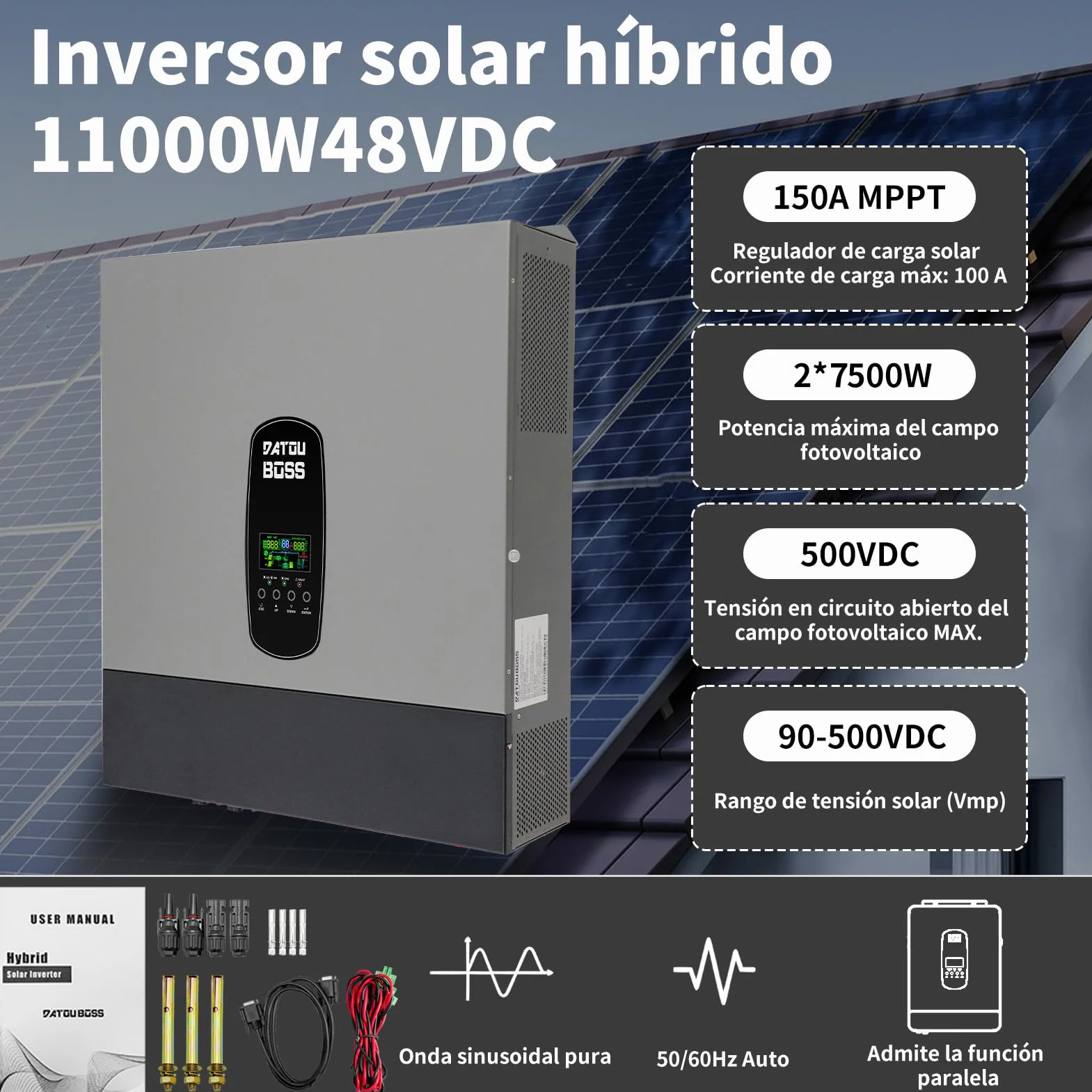 DATOUBOSS 11KW Inversor Solar Híbrido 48v, Inversor Hibrido de Conexión a Red Solar, Admite Funcionamiento en Paralelo y Funcionamiento Sin Batería con Controlador de Carga Solar MPPT de 150A
