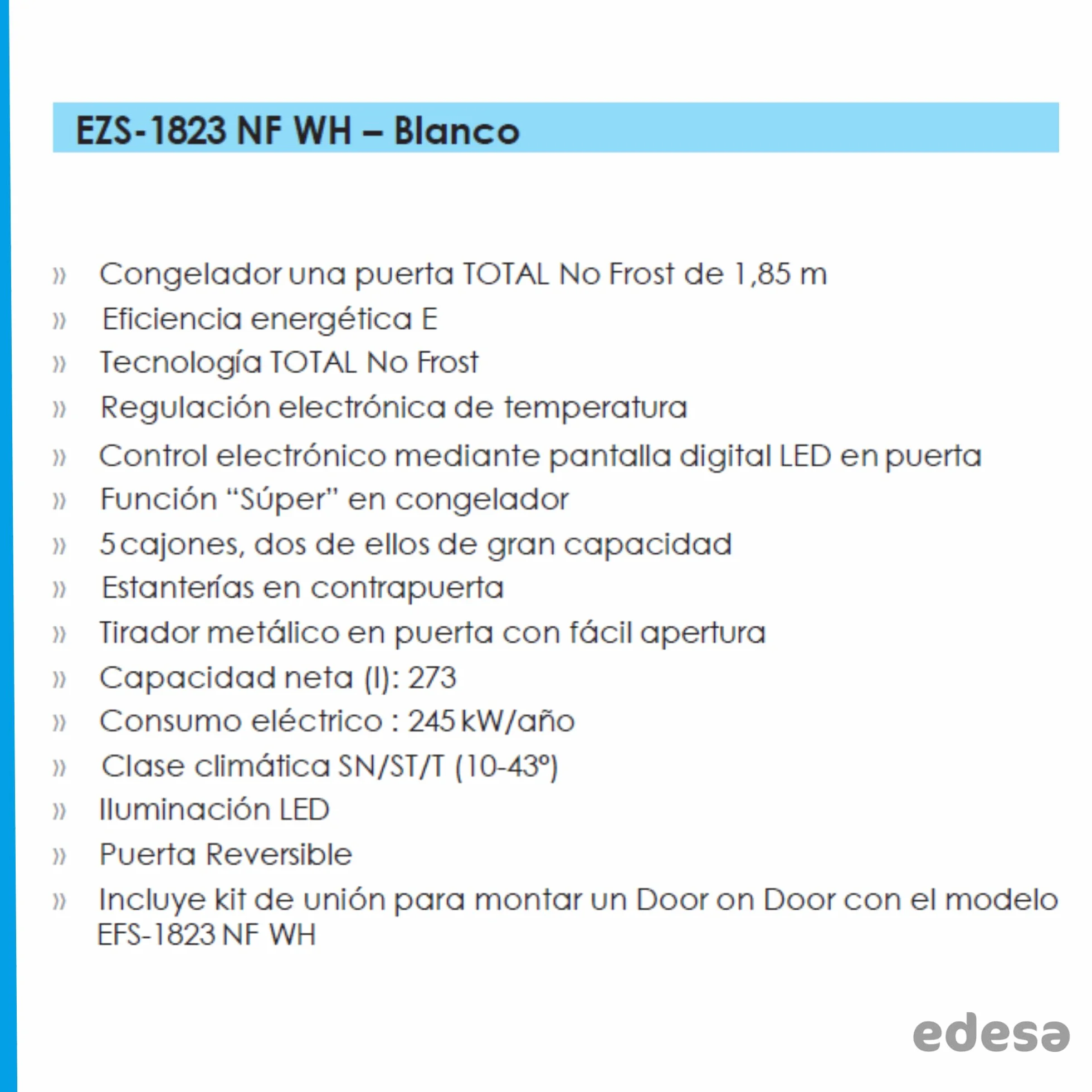 EDESA Congelador EZS-1823 NF No Frost 1.85 m 5 Cajones 59,5 cm Blanco