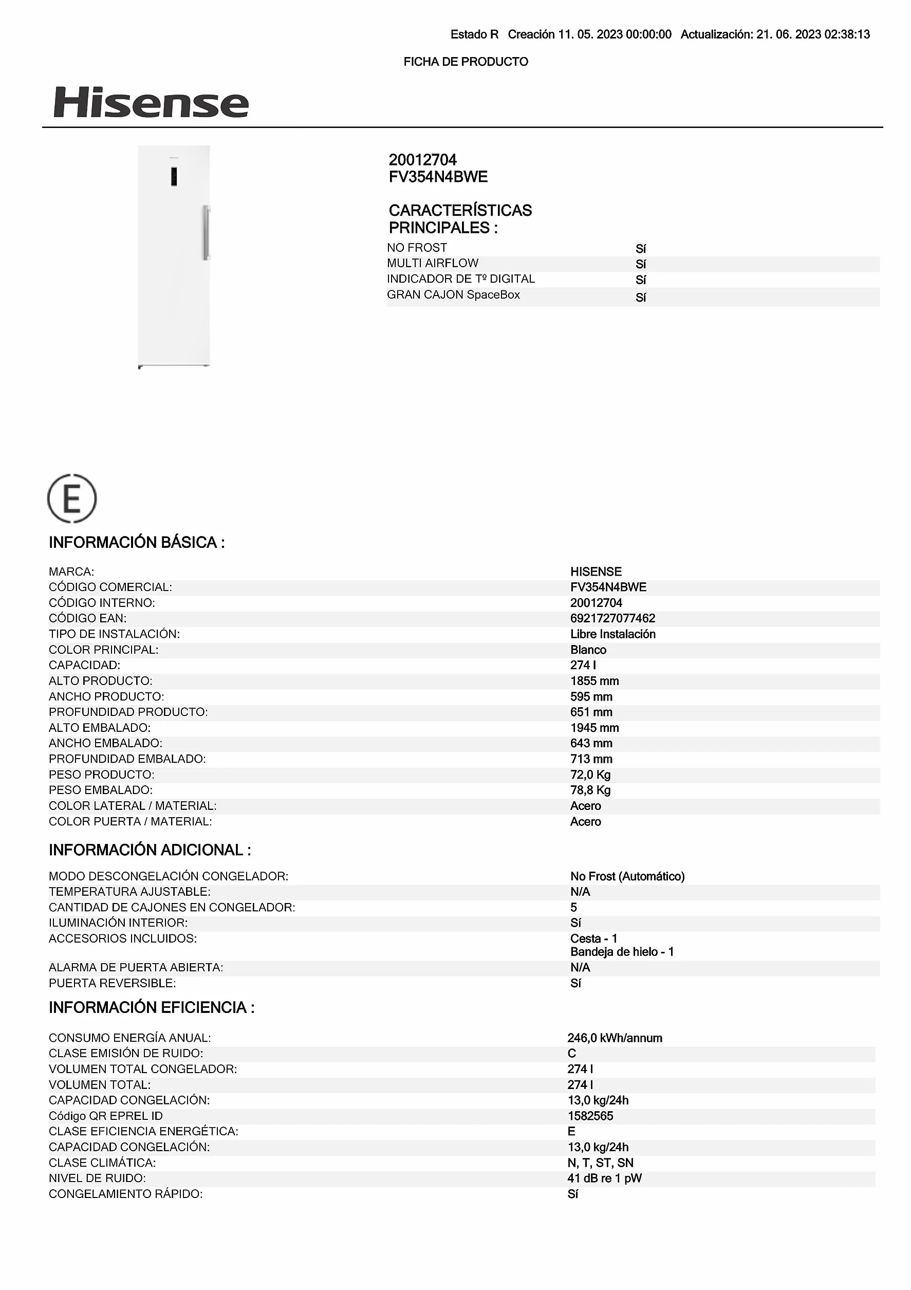 Hisense Congelador FV354N4BWE 274L No Frost 185 cm Blanco