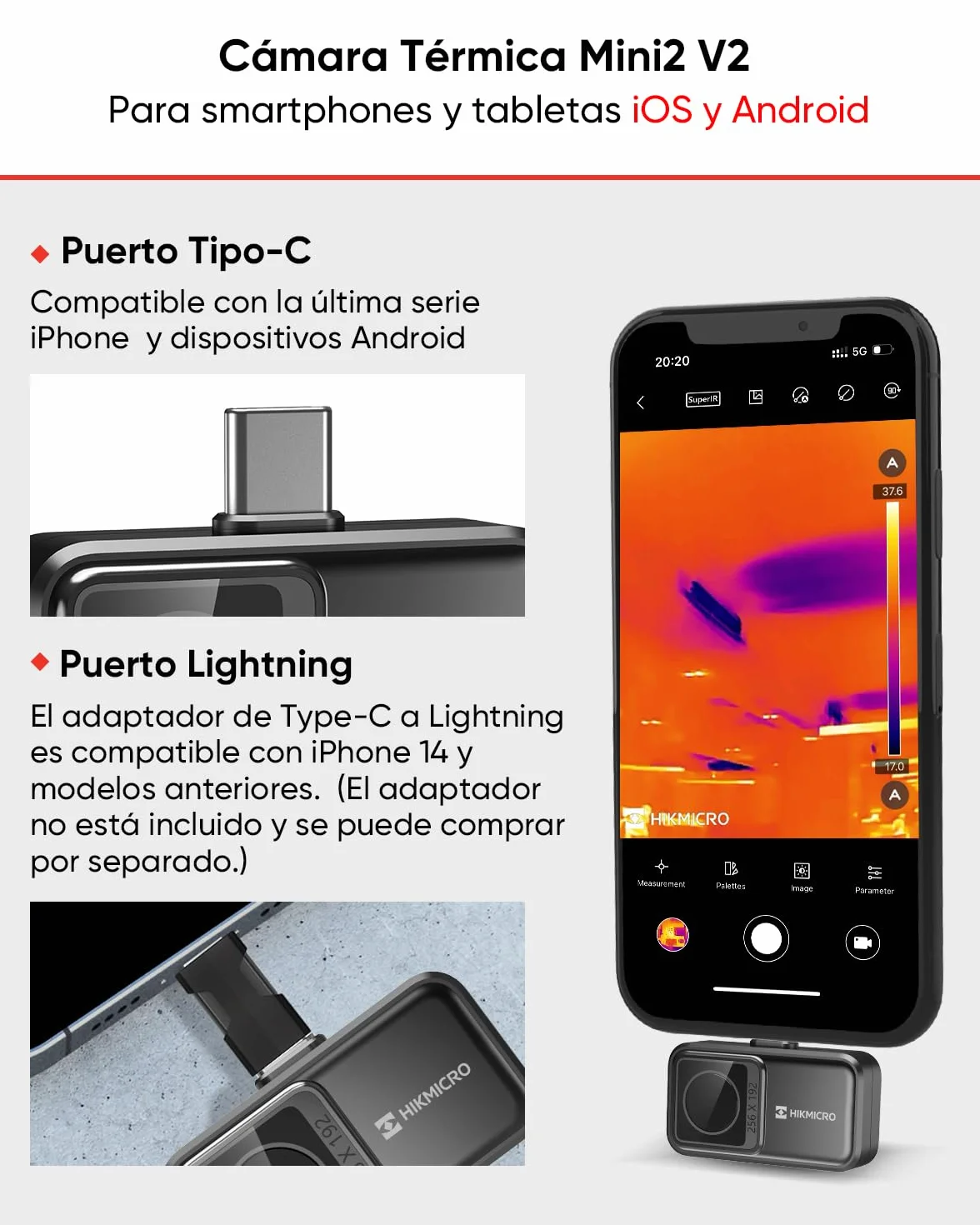 Cámara térmica HIKMICRO Mini2 V2 para Android/iOS, resolución IR 256×192, cámara de imagen térmica, SuperIR 512×384, compatible con iPhone 15/16/17, 25Hz, puerto USB-C/Lightning(Sin accesorios)